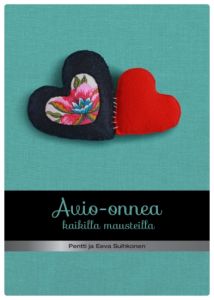 Avio-onnea kaikilla mausteilla