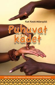 Puhuvat kädet - Mirja Himanen ja Mekonnen Mulat kuurojentyössä Etiopiassa