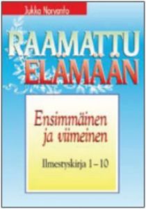 Ensimmäinen ja viimeinen - Ilm. 1-10
