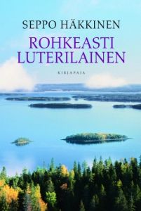 Rohkeasti luterilainen-Paimenkirje