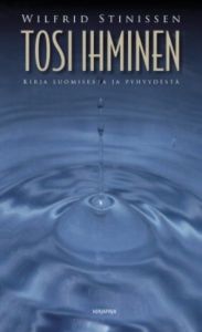 Tosi ihminen - kirja luomisesta ja pyhyydestä