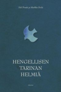 Hengellisen tarinan helmiä