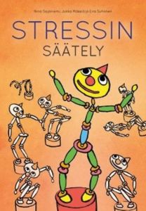 Stressin säätely - Kehityksen, vuorovaikutuksen ja oppimisen ydin