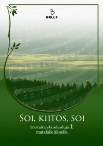 Soi, kiitos, soi - Hartaita yksinlauluja 1 matalalle äänelle