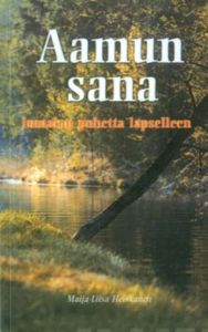 Aamun sana - Jumalan puhetta lapselleen