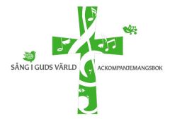 Sång i Guds värld - Ackompanjemangsbok