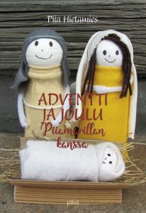 Adventti ja ja joulu Piiamarillan kanssa