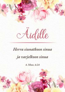 Äitienpäiväkortti Äidille Herra siunatkoon sinua 2-os. + kuori 