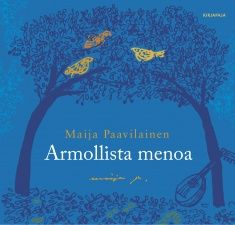 Armollista menoa