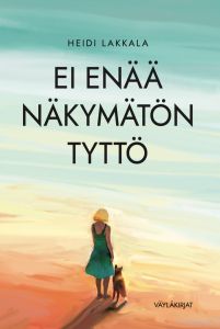 Ei enää näkymätön tyttö