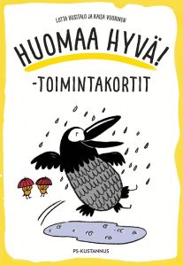 Huomaa hyvä! Toimintakortit