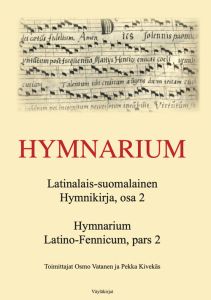 Hymnarium - Latinalais-suomalainen hymnikirja, osa 2