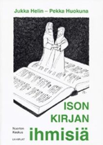 Ison kirjan ihmisiä, kirja + 2 CD