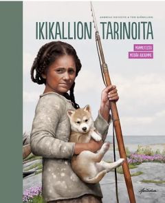Ikikallion tarinoita – mammuteista meidän aikaamme / Urbergets berättelser - från mammutar till vår tid