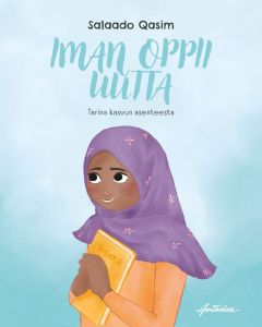 Iman oppii uutta - Tarina kasvun asenteesta