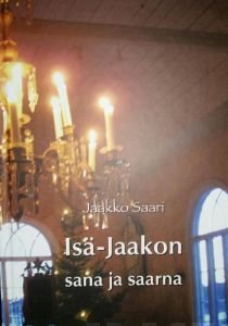 Isä-Jaakon sana ja saarna