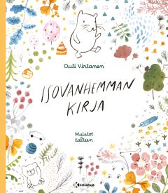 Isovanhemman kirja - Muistot talteen