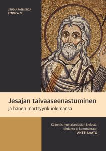 Jesajan taivaaseenastuminen ja hänen marttyyrikuolemansa