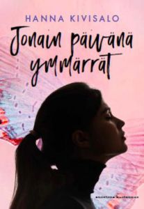 Jonain päivänä ymmärrät