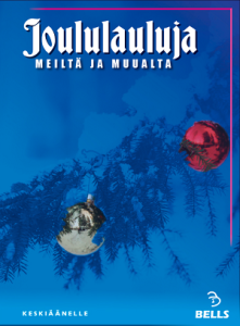 Joululauluja meiltä ja muualta, keskiäänelle