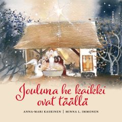 Jouluna he ovat kaikki täällä