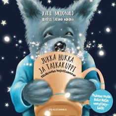 Jukka Hukka ja taikakuppi - Kiitollisuuden osoittaminen 