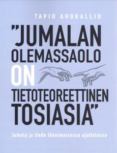 Jumalan olemassaolo on tietoteoreettinen tosiasia