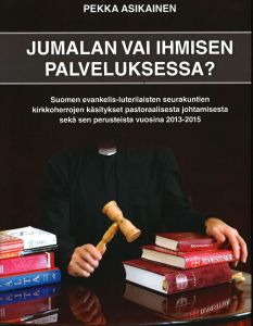 Jumalan vai ihmisen palveluksessa?