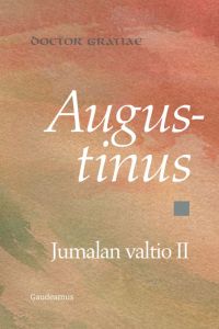 Jumalan valtio II