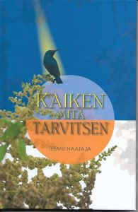 Kaiken mitä tarvitsen