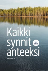 Kaikki synnit anteeksi - Reijo Arkkila