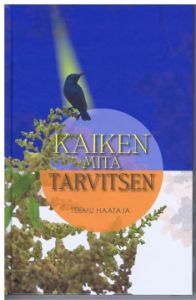 Kaiken mitä tarvitsen