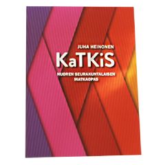 Katkis - Nuoren seurakuntalaisen matkaopas
