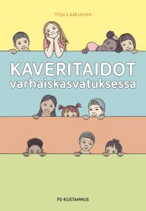 Kaveritaidot varhaiskasvatuksessa