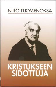 Kristukseen sidottuja 