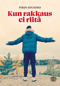 Kun rakkaus ei riitä