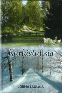 Kurkistuksia - Jorma Laulaja