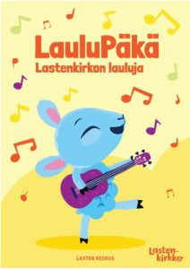 LauluPäkä - Lastenkirkon lauluja