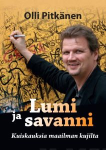 Lumi ja savanni, Kuiskauksia maailman kujilta