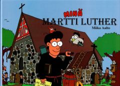 Minä Martti Luther