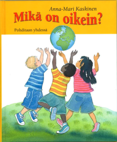 Mikä on oikein? Pohditaan yhdessä