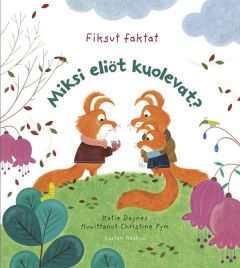 Miksi eliöt kuolevat?