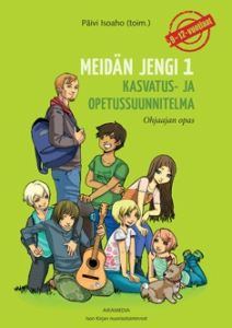 Meidän jengi 1 Kasvatus ja opetussuunnitelma