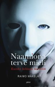 Naamiona terve mieli
