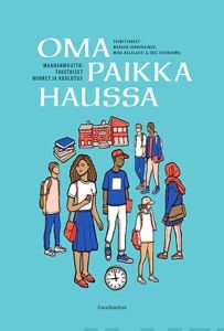 Oma paikka haussa, maahanmuuttotaustaiset nuoret ja koulutus