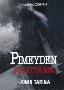 Pimeyden piirittämä - Jonin tarina