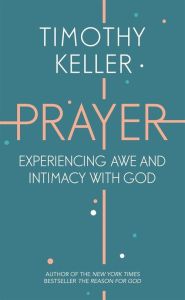 Prayer, Experiencing Awe and Intimacy with God