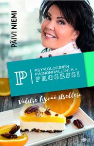 Psykologinen painonhallinta Prosessi - Valitse hyvää itsellesi 