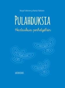 Pulahduksia - Hartauksia perhetyöhön