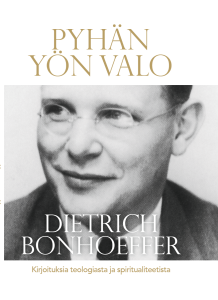 Pyhän yön valo - Kirjoituksia teologiasta ja spiritualiteetista 